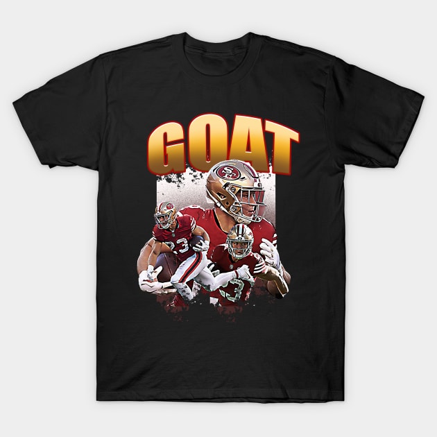 Christian Mccaffrey was the GOAT T-Shirt by jerrysanji